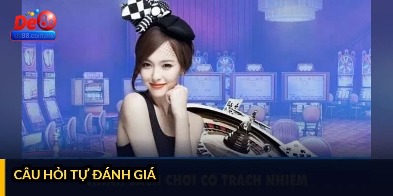 Câu hỏi tự đánh giá